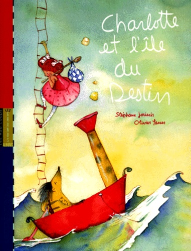 CHARLOTTE ET L ILE DU DESTIN