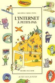 INTERNET A PETIT PAS (L')