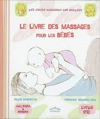 LIVRE DES MASSAGES POUR LES BEBES