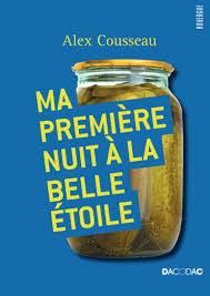 MA PREMIERE NUIT A LA BELLE ETOILE