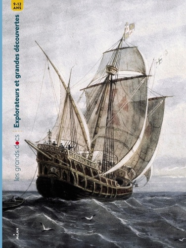 EXPLORATEURS ET GRANDES DECOUVERTES