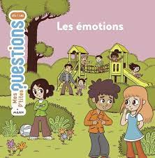 EMOTIONS (MES PTITES QUESTIONS)