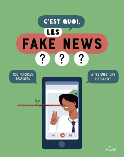 C'EST QUOI LES FAKE NEWS