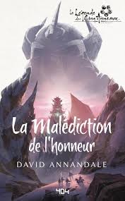 LEGENDE DES CINQ ANNEAUX - LA MALEDICTION DE L'HONNEUR