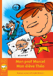 MON PROF MARCEL - MON ELEVE THEO