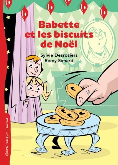 BABETTE ET LES BISCUITS DE NOEL