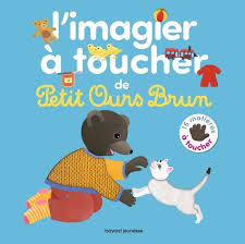 MON IMAGIER A TOUCHER DE PETIT OURS BRUN
