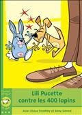 LILI PUCETTE CONTRE LES 400 LAPINS