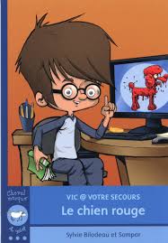 VIC@VOTRE SECOURS - LE CHIEN ROUGE