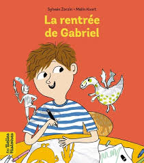 RENTREE DE GABRIEL