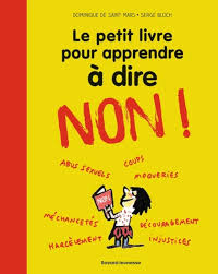 PETIT LIVRE POUR APPRENDRE A DIRE NON
