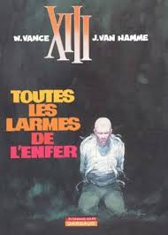 XIII, TOME 3 TOUTES LES LARMES DE L ENFER