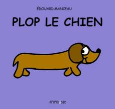 PLOP LE CHIEN