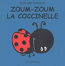 ZOUM-ZOUM LA COCCINELLE