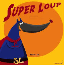 SUPER LOUP