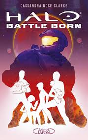 HALO BATTLE BORN TOME 1