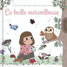 BULLE MERVEILLEUSE