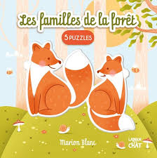 MES PUZZLES CALINS - LES FAMILLES DE LA FORET