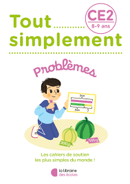 TOUT SIMPLEMENT - PROBLEMES CE2