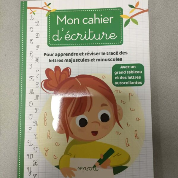 MON CAHIER D'ECRITURE - MAJUSCULES ET MINUSCULES