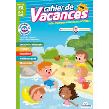 CAHIER DE VACANCES 2-3 ANS VERS LA PS