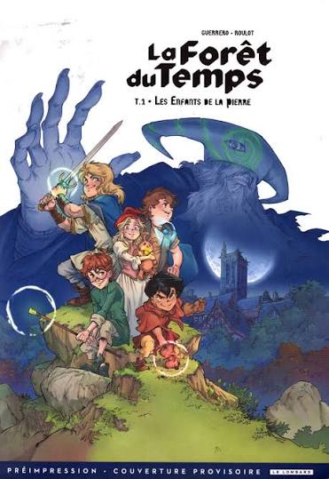 FORET DU TEMPS - TOME 1 - LES ENFANTS DE LA PIE