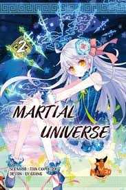 MARTIAL UNIVERSE - TOME 02