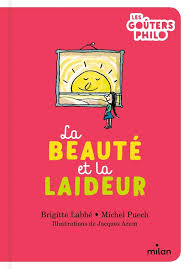 BEAUTE ET LA LAIDEUR