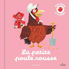PETITE POULE ROUSSE - MES PTITS CONTES A TOUCHER