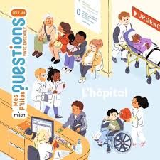 HOPITAL - MES PTITES QUESTIONS