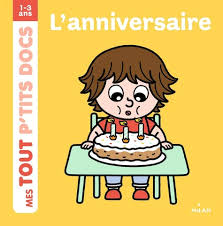 ANNIVERSAIRE - MES TOUT PTITS DOCS
