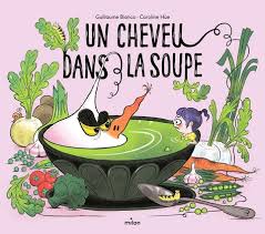 CHEVEU DANS LA SOUPE