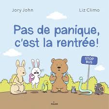 PAS DE PANIQUE C EST LA RENTREE !