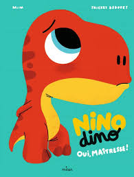 OUI, MAÎTRESSE ! NINO DINO