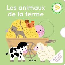 ANIMAUX DE LA FERME - IMAGIER PETIT BRUIT