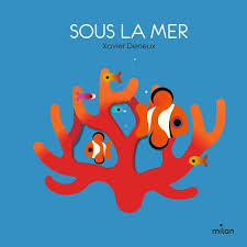 SOUS LA MER - IMAGIER GIGOGNE
