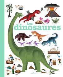 DINOSAURES- MES ANNEES POURQUOI