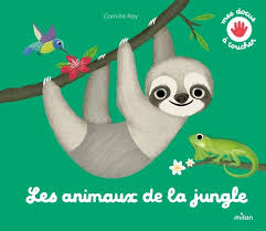 ANIMAUX DE LA JUNGLE - MES DOCUS A TOUCHER
