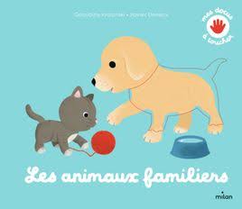 ANIMAUX FAMILIERS - MES DOCUS A TOUCHER