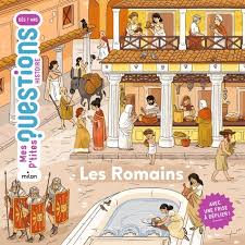 ROMAINS- MES PTITES QUESTIONS