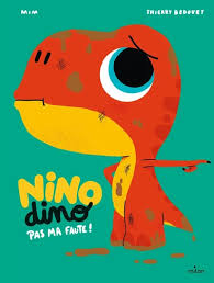 NINO DINO PAS MA FAUTE
