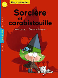SORCIERE ET CARABISTOUILLE