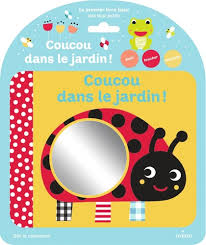 COUCOU DANS LE JARDIN ! LIVRE TISSU