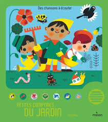 PETITES COMPTINES DU JARDIN