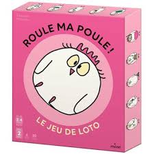 ROULE MA POULE ! LE JEU DE LOTO
