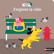 J EXPLORE LA VILLE