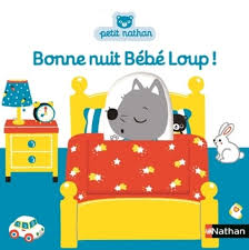 BONNE NUIT BEBE LOUP ! LIVRE TISSU