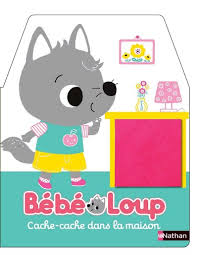 BEBE LOUP : CACHE-CACHE DANS LA MAISON