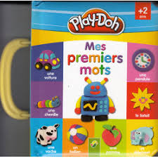 PLAY-DOH - MES PREMIERS MOTS - LIVRES A POIGNEE