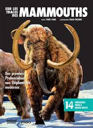 SUR LES TRACES DES MAMMOUTHS